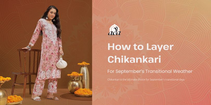 Chikankari for September