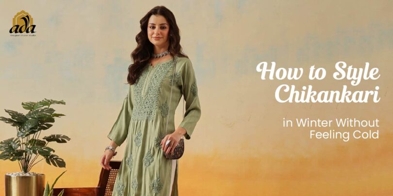 Chikankari in winter