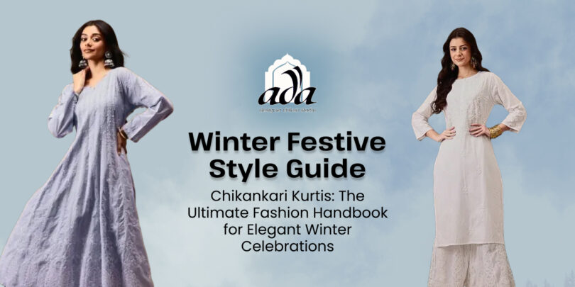 Winter Festive Style Guide – Chikankari Kurtis